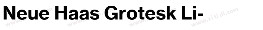 Neue Haas Grotesk Li字体转换